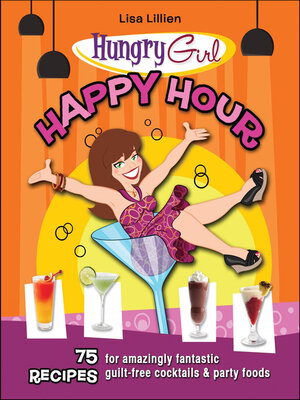 cover image of Hungry Girl Happy Hour